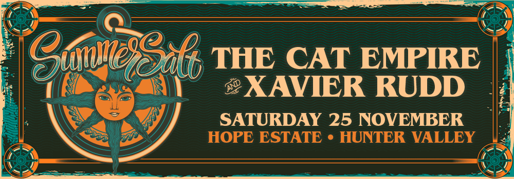 SummerSalt with special performances by The Cat Empire & Xavier Rudd