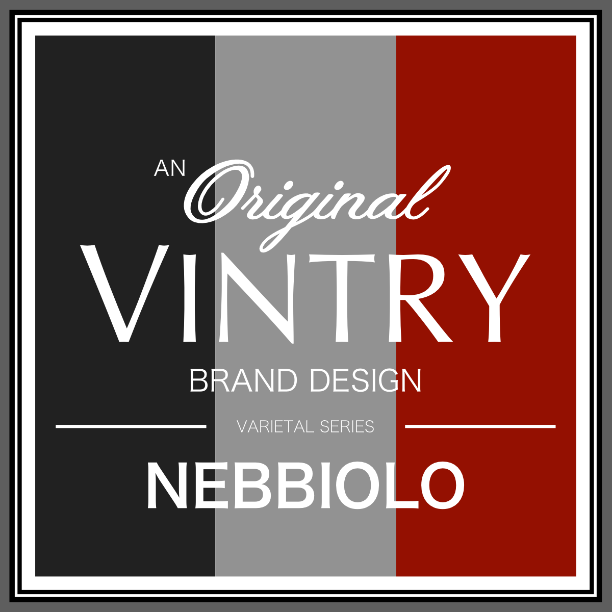 Nebbiolo | Vintry Varietal Series